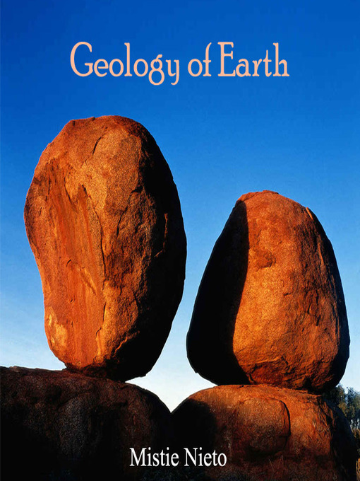 Title details for Geology of Earth by Mistie Nieto - Available